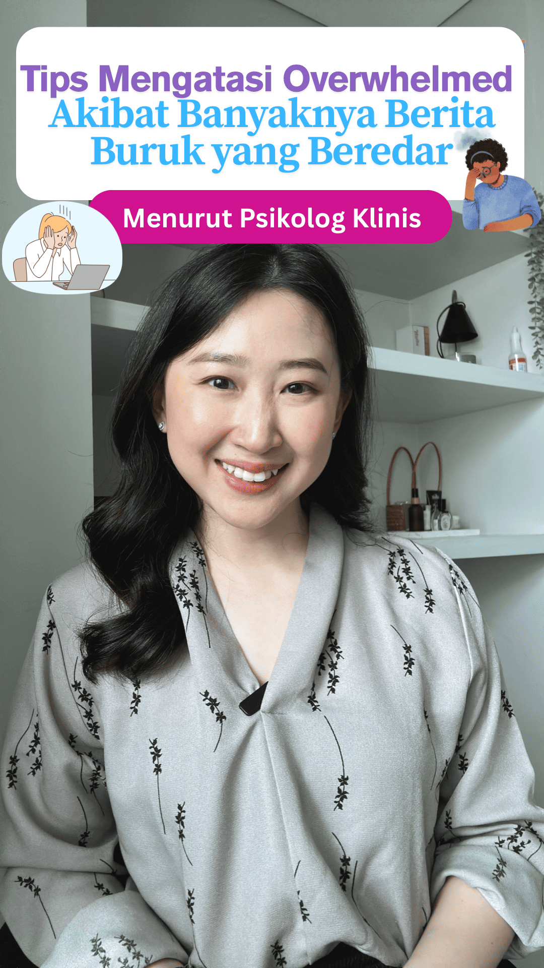 Tips Mengatasi Overwhelmed, Akibat Banyaknya Berita Buruk yang Beredar, Menurut Psikolog Klinis